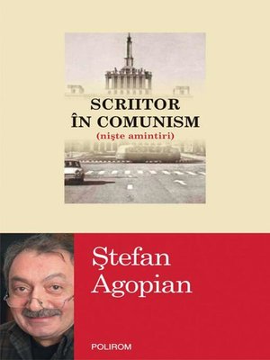 cover image of Scriitor în comunism (niște amintiri)